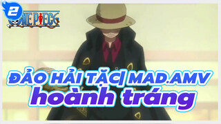 ĐẢO HẢI TẶC| MAD.AMV hoành tráng_2