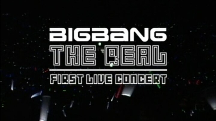 BIGBANG - First Live Concert 'The Real Live Concert' 'Making Film'