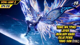 WANG DONG LAYAK MENJADI ANAK TANG SAN - SOUL LAND 2 the unrivaled tang sect