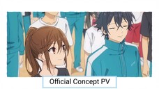 Horimiya -piece- || Official Concept PV 2