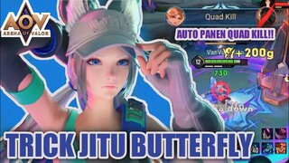 TRICK JITU MAIN BUTTERFLY, Auto Panen QUAD KILL !!! - Arena of Valor | AOV | RoV  | Liên Quân Mobile