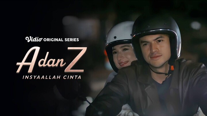A dan Z episode 6 || cobaan cinta