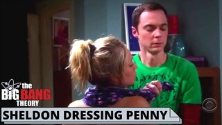 SHELDON DRESSING PENNY | The Big Bang Theory best scenes