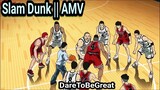 Slam Dunk 🥸 AMV 🥸