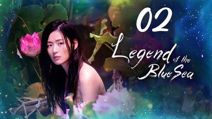 🇰🇷 LEGEND OF THE BLUE SEA (2016) EPISODE 2 TAGALOG