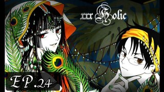 XxxHolic โฮลิค EP.24 จบ  [พากย์ไทย]