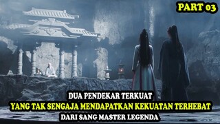 DUA PENDEKAR TERKUAT TAK SENGAJA MENDAPATKAN KEKUATAN DARI SANG MASTER LEGENDA | Alur Cerita Film
