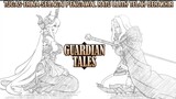 Pertemuan Terakhir Ratu Lilith Dengan Erina 😭 |Guardian Tales Part 119
