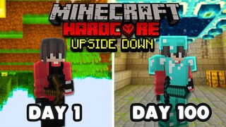I Survived 100 Days in Hardcore Minecraft but UPSIDEDOWN.. Here's What Happened..