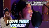 (THESE VOCALS ARE OUT OF THIS WORLD!!) #4EVE | Boutchya | Behind The Song | REACTION