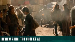 REVIEW PHIM : “ TRÒ CHƠI KỲ ẢO “ ( Phần 7 ) #reviewphimhaynhat