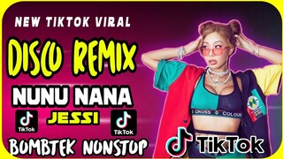 LATEST DISCO REMIX | NUNU NANA Jessi | Bombtek Remix 2022