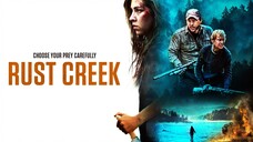 Rust Creek SURVIVAL MOVIES