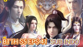 BATHLE TROUGH SEASON 5 EPISODE 41 SUB INDO