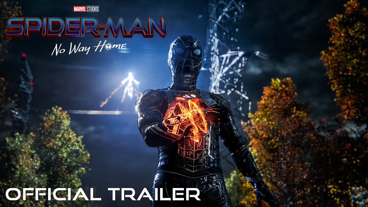 SPIDER-MAN: NO WAY HOME - Official Trailer