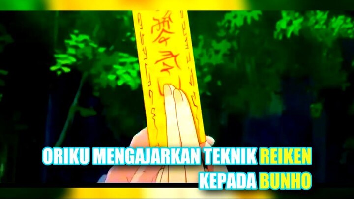 Oriku Mengajarkan Teknik Reiken Kepada Bunho