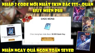 Liên Quân | Nhập Mã Code Liên Quân Mới Nhất  Nhận Skin Chọn 1 Trang Phục FREE, Quân Huy Cực Hot