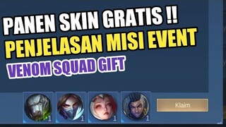 PANEN SKIN GRATIS !! PENJELASAN CARA SELESAIKAN MISI EVENT VENOM SQUAD GIFT