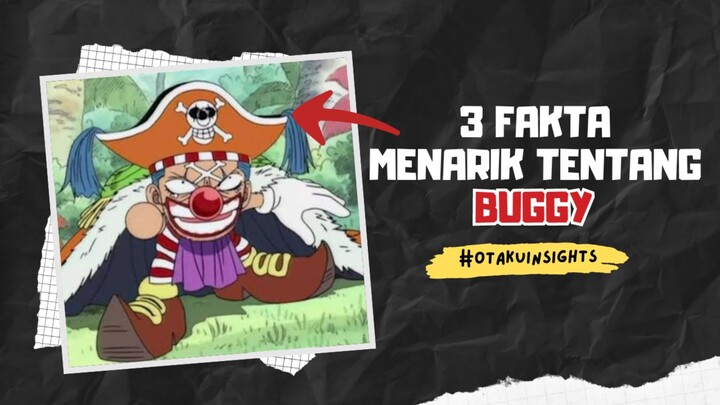 3 Fakta Menarik Tentang Buggy 🔥