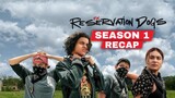Reservation Dogs Season 1 Recap