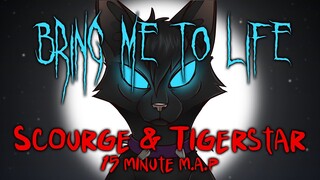 Scourge & Tigerstar - [Bring Me to Life] 15 minute M.A.P [!COMPLETE!]