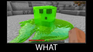 Minecraft wait what meme part 144 realistic minecraft slime