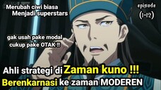 Hidup di zaman kuno, Berenkarnasi ke Zaman modern !!! alur cerita anime