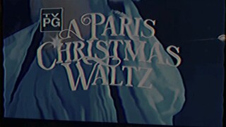 Great American Media [A Paris Christmas Waltz]