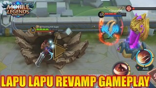 GAMEPLAY LAPU LAPU REVAMP - JADI GREGET SAMA ANIMASI SKILL NYA! MOBILE LEGENDS