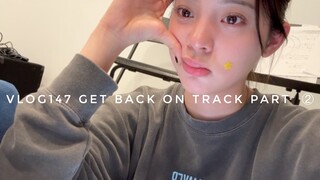 【欧阳娜娜VLOG】VLOG147 Get back on track part2