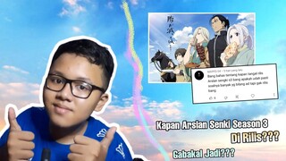 Kapan Arslan Senki Rilis Season 3 Nya??? ||Request Subscriber