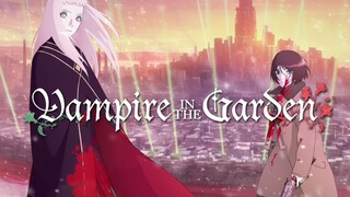 Vampire in the Garden. [English Dub] ep.2