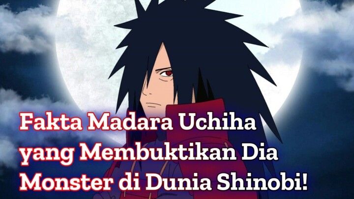 Fakta Madara Uchiha yang Membuktikan Dia Monster di Dunia Shinobi!