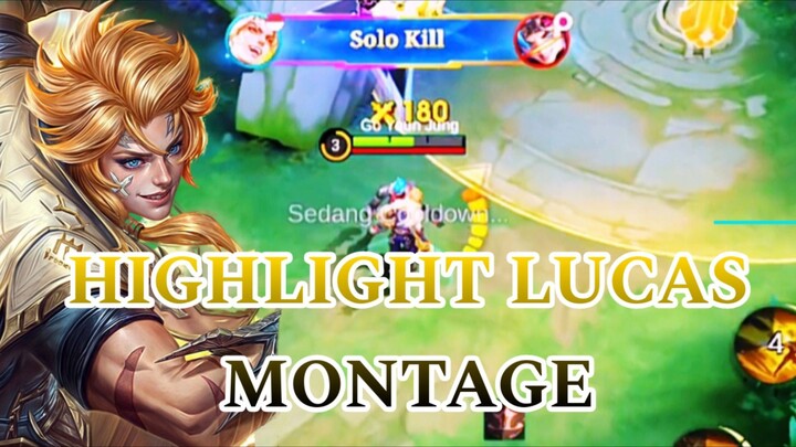 HIGHLIGHT LUCAS MONTAGE