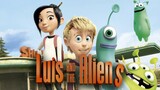 LUIS and the ALIEN,S DUBBED IND (2018)