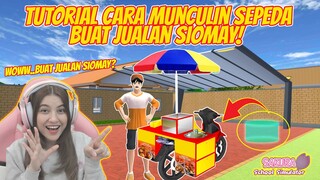 TUTORIAL MUNCULIN SEPEDA BUAT JUALAN SIOMAY!! BENERAN BISA?? SAKURA SCHOOL SIMULATOR-PART 840