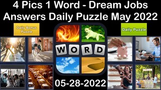 4 Pics 1 Word - Dream Jobs - 28 May 2022 - Answer Daily Puzzle + Bonus Puzzle