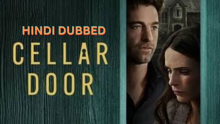 Cellar Door (2024) Full HD Hindi dubbed