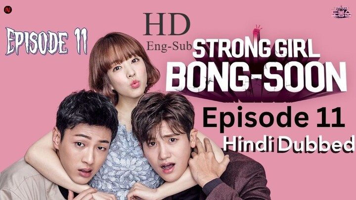 Epi 11 Strong Girl Bong soon 2017 S01_E11 Hindi Dubbed HD