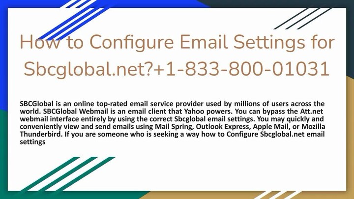 How to Configure Email Settings for Sbcglobal.net?+1-833-800-01031