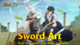 Sword Art Tập 14 - Buổi nói chuyện giữa Kirito và Asuna