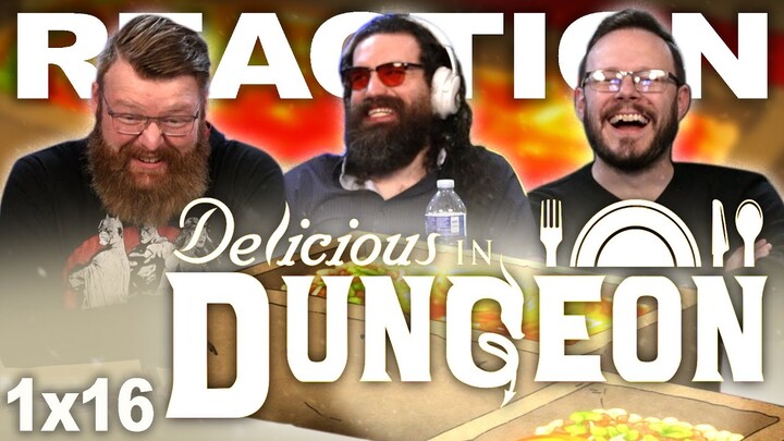 Delicious in Dungeon 1x16 REACTION!! "Cleaners/Dried with Sweet Sake"