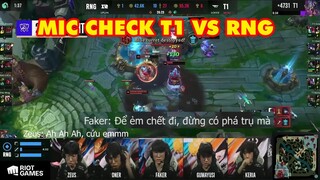 Mic check Tứ Kết T1 vs RNG: Faker nói câu quá phũ với thằng em Zeus