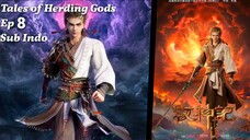 Tales of Herding Gods Eps 8 Sub Indo