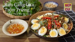 Cách Làm Món Gỏi Rau Càng Cua Trộn Trứng Ngon Ngon Lạ Miệng | Bếp Củi TV