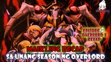 Maikling Recap sa Unang Season ng Overlord | Overlord I Recap (Part-One) | Episode 1