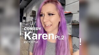 Karen Pt.2