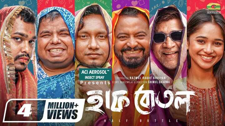 Half Bottle - হাফ বোতল (2026) Bangla Natok