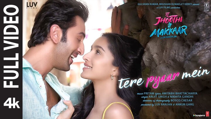 Tere Pyaar Mein Full Video Tu Jhoothi Main Makkaa Ranbir Shraddha Pritam Arijit Nikhita Amitabh