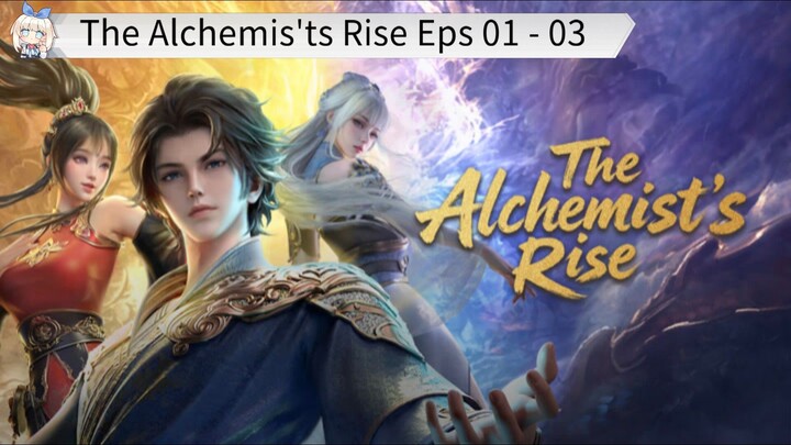 The Alchemis'ts Rise Sub Indo